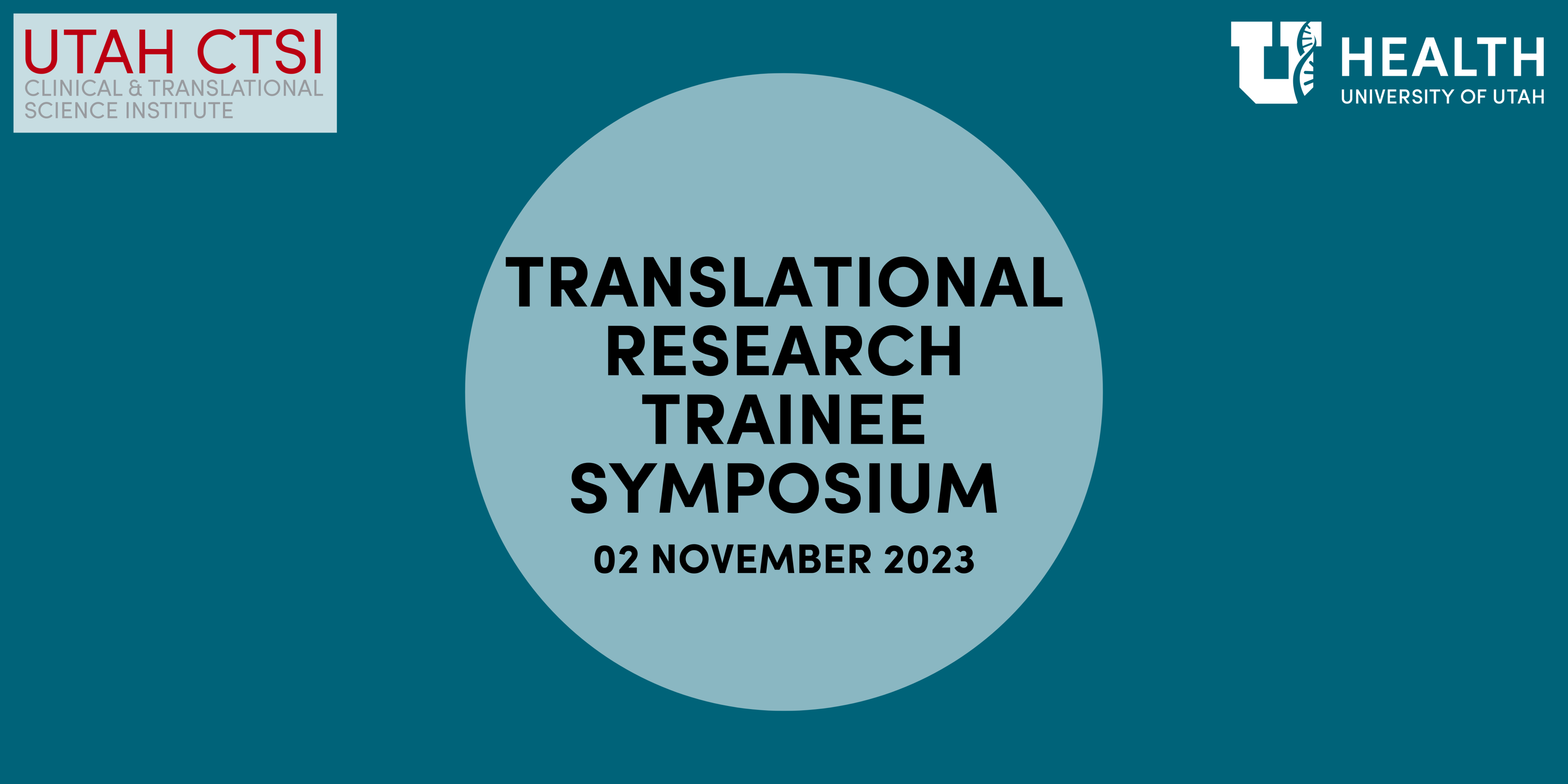 Translational Research Trainee Symposium November 2, 2023